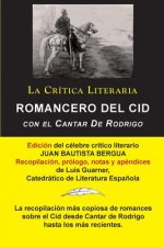 Romancero Del Cid con el Cantar De Rodrigo; Coleccion La Critica Literaria por el celebre critico literario Juan Bautista Bergua, Ediciones Ibericas