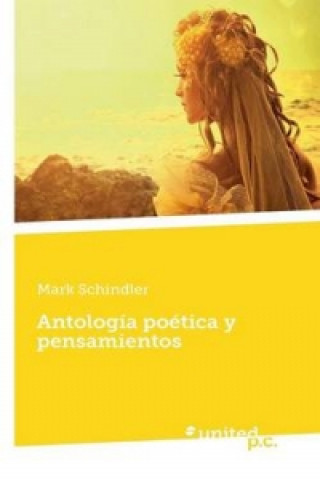 Antologia Poetica y Pensamientos