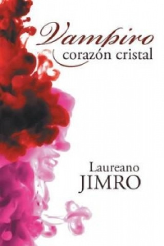 Vampiro Corazon Cristal