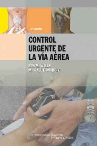 Manual para el control urgente de la via aerea