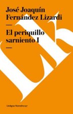 Periquillo Sarniento I