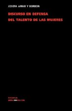 Discurso En Defensa del Talento de Las Mujeres