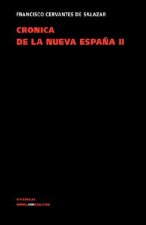 Cronica de la Nueva Espana II
