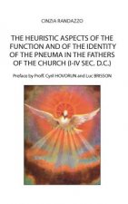 heuristic aspects of the function and of the identity of the pneuma in the Fathers of the church (I-IV sec. d.C.)