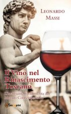 Il Vino Nel Rinascimento Toscano