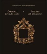 Cornici XV-XVIII Secolo / Frames 15th-18th Century