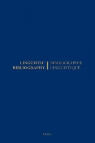 Linguistic Bibliography for the Year 1981 / Bibliographie Linguistique de l'annee 1981