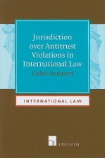 Jurisdiction Over Antitrust Violations in International Law