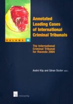 Annotated Leading Cases of International Criminal Tribunals