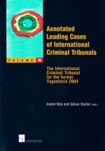 Annotated Leading Cases of International Criminal Tribunals