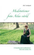 Meditationer fran Ailas varld