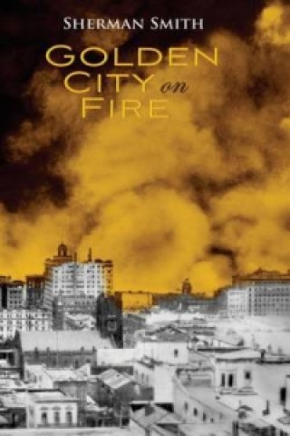 Golden City on Fire