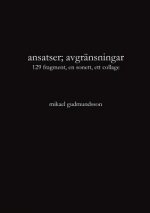 ansatser; avgransningar