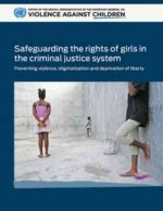 Safeguarding the rights of girls in the criminal justice system