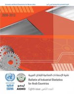 Bulletin for industrial statistics for Arab countries 2006-2012
