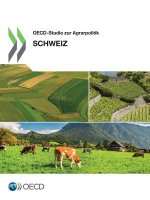 OECD-Studie zur Agrarpolitik