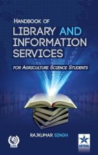 Handbook of Library and Information Services (for Agriculture Science Students)