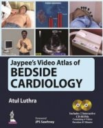 Jaypee's Video Atlas of Bedside Cardiology