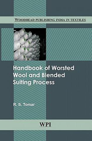 Handbook of Worsted Wool and Blended Suiting Process