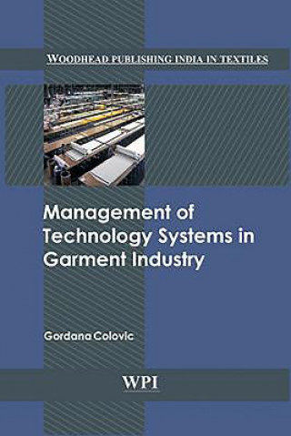 Management of Technology Systems in Garment Industry