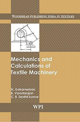 Mechanics and Calculations of Textile Machinery