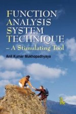 Function Analysis System Technique (A Stimulating Tool)