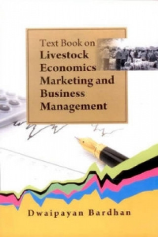 Text Book on Livestock Economics Marketing and Business Management