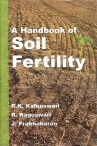 Handbook of Soil Fertility