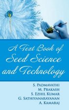 Text Book of Seed Science and Technology