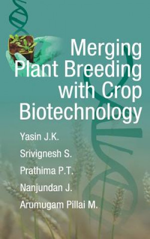 Merging Plant Breeding with Crop Biotechnology