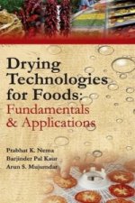 Drying Technologies for Foods