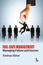Fail-Safe Management