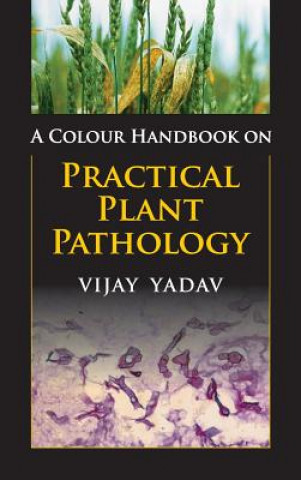 Colour Handbook on Practical Plant Pathology