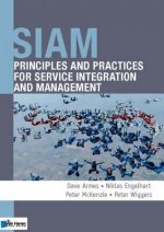 SIAM: Principles and Practices for Service Integration and Management