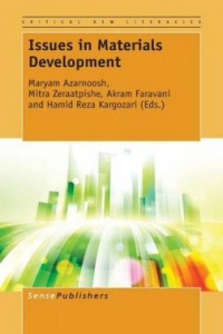 Issues in Materials Development