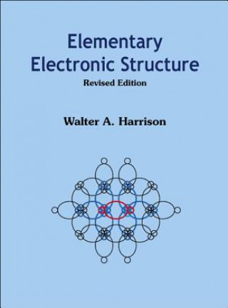 Elementary Electronic Structure (Revised Edition)