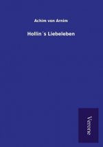 Hollins Liebeleben
