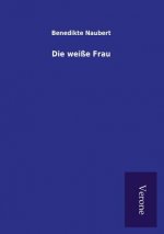weisse Frau
