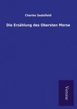 Erzahlung des Obersten Morse
