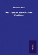 Tagebuch der Ottony von Kelchberg