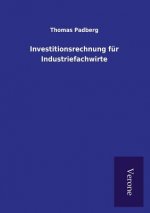 Investitionsrechnung fur Industriefachwirte
