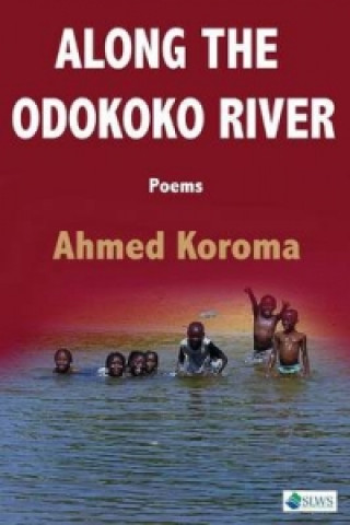 Along the Odokoko River