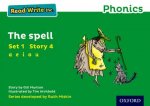 Read Write Inc. Phonics: Green Set 1 Storybook 4 The Spell