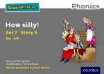 Read Write Inc. Phonics: Grey Set 7 Storybook 5 How Silly!