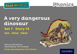 Read Write Inc. Phonics: Grey Set 7 Storybook 12 A Very Dangerous Dinosaur