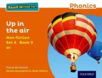 Read Write Inc. Phonics: Orange Set 4 Non-fiction 3 Up in the Air