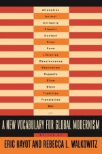 New Vocabulary for Global Modernism