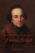 Moses Mendelssohn's Living Script