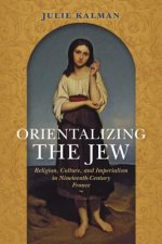 Orientalizing the Jew