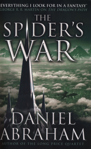 Spider's War (Daniel Abraham)(Puha kötésű)